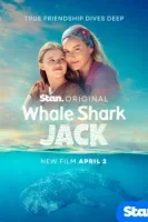 Китовая акула Джек смотреть онлайн (2026) бесплатно в HD